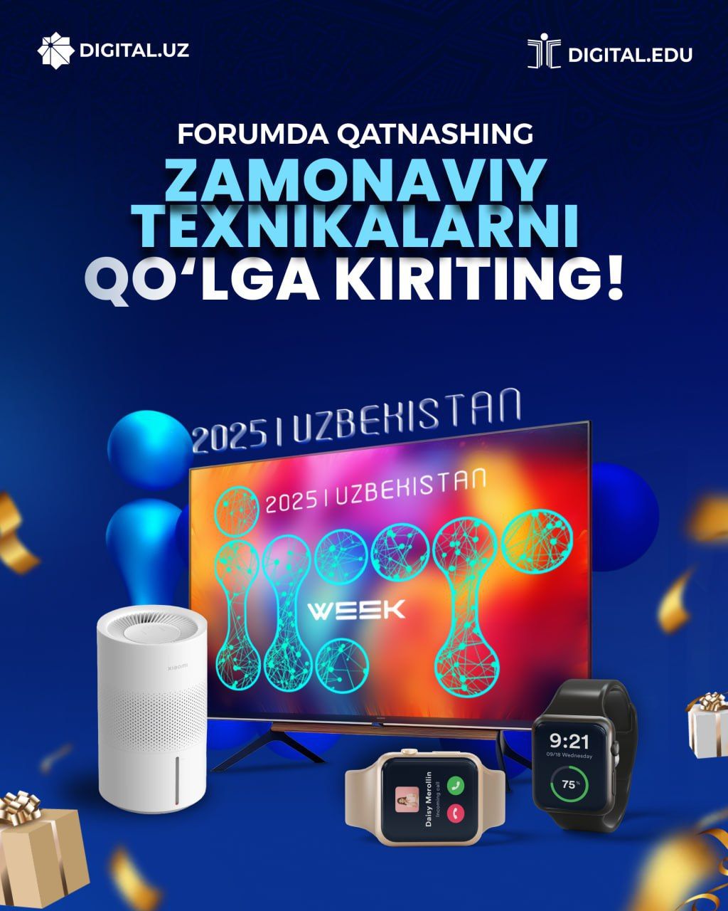 ICT Week Uzbekistan Ta’lim Forumida qatnashing va zamonaviy texnikalarni qo‘lga kiriting! 🎓🚀